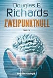 Bücher Neuerscheinungen 2022 - Zweipunktnull von Douglas E. Richards