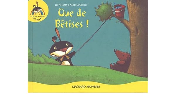 couverture de : Que de b&ecirc;tises !