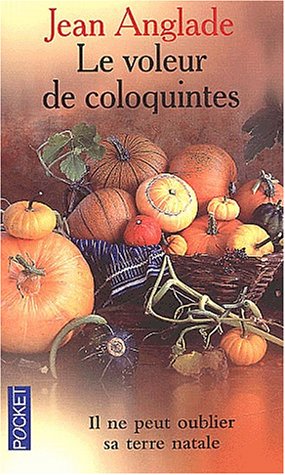 Le voleur de coloquintes