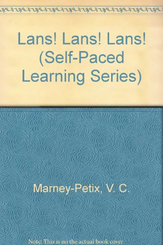 Preisvergleich Produktbild Lans! Lans! Lans! (Self-Paced Learning Series)