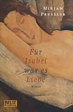 Cover zum Buch Für Isabel war es Liebe
