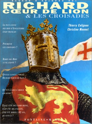 couverture de : Richard Coeur de Lion et les croisades
