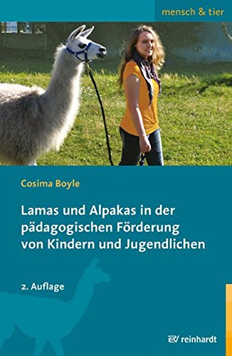 Download Lamas und Alpakas in der pädagogischen Förderung von Kindern und Jugendlichen Download Lamas und Alpakas in der pädagogischen Förderung von Kindern und Jugendlichen