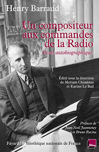 Télécharger Un compositeur aux commandes de la radio: Essai autobiographique PDF Ebook En Ligne