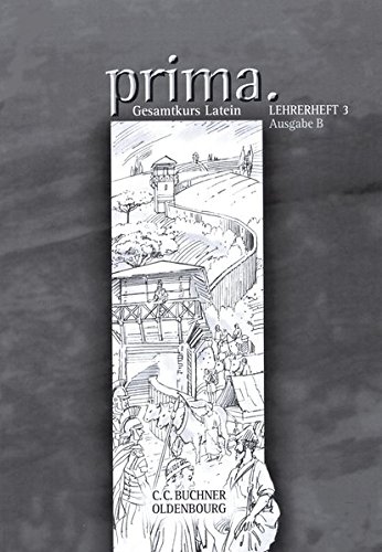 Prima B / prima B LH 3: Zu den Lektionen 43-58