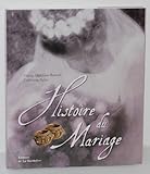 Histoire du mariage