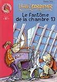 Hôtel Bordemer : Le Fantôme de la chambre 13