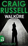 Bücher Neuerscheinungen 2022 - Walküre: Thriller (Jan-Fabel-Serie 5) von Craig Russell