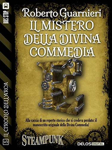 Download Il mistero della Divina Commedia: Il circolo dell'Arca 5 Download Il mistero della Divina Commedia: Il circolo dell'Arca 5