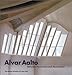 Alvar Aalto: Between Humanism and Materialism by 