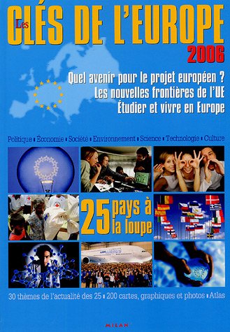 couverture de : CL&Eacute;S DE L'EUROPE 2006 (LES)