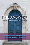 Image de The Answers to your questions about life (English Edition)