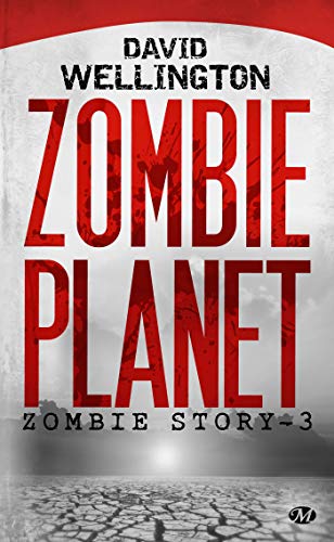 Télécharger Zombie Story, Tome 3: Zombie Planet Livre eBook France