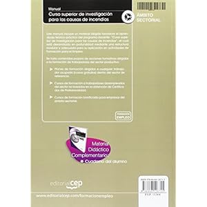 Manual Curso superior de investigación para las causas de incendios. Formación para el empleo