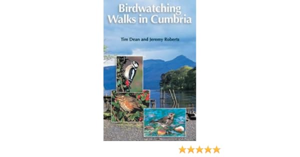 Birdwatching Walks In Cumbria Amazoncouk Tim Dean - 