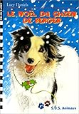 Image de S.O.S. Animaux, 12 : Le Noël du chien de berger