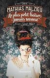  Le plus petit baiser jamais recensé (LITTERATURE FRA) (French Edition)