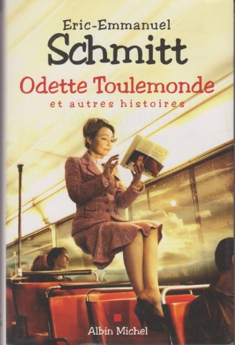 Odette Toulemonde : et autres histoires