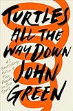 Turtles All the Way Down (English Edition) by