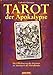 Tarot der Apokalypse - die Offenbarung des Johannes als Totenbuch des Abendlandes (Buch mit 22 Karten) by 