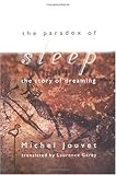 Image de The Paradox of Sleep: The Story of Dreaming