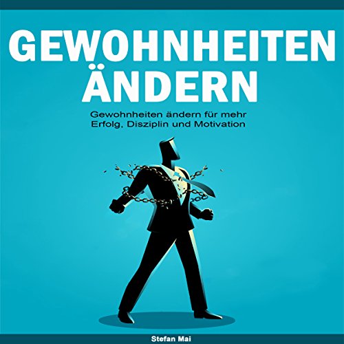 Gewohnheiten-ndern-fr-mehr-Erfolg-Disziplin-und-Motivation