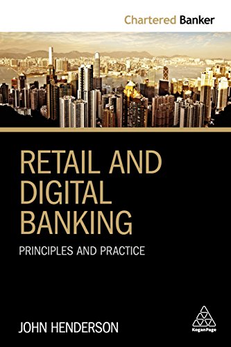 Retail And Digital Banking Principles And Practice Chartered