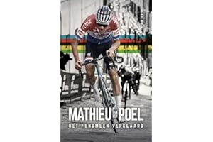 Mathieu van der Poel: het fenomeen verklaard