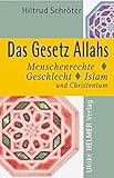Image de Das Gesetz Allahs: Menschenrechte, Geschlecht, Islam und Christentum
