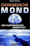 Image de Geheimsache Mond. Von Ausserirdischen beobachtet