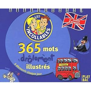 365 mots illustrés - Anglais - première année d'anglais