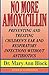 Produktbild No More Amoxicillin: Preventing and Treating Children's Ear and Respiratory Infections Without Antibiotics