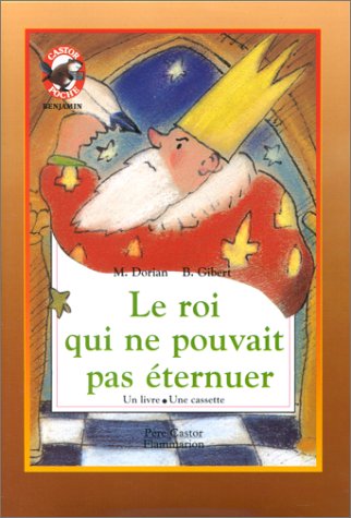 couverture de : Le Roi qui ne pouvait pas &eacute;ternuer