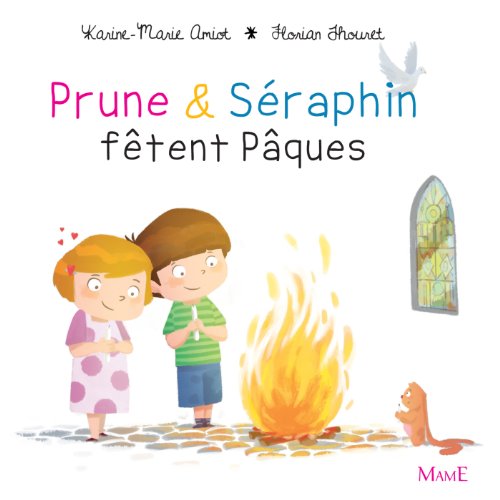 Télécharger Prune et Séraphin fêtent Pâques Livre eBook France