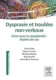 Image de Dyspraxie et troubles non-verbaux: Faire avec la complexité : études