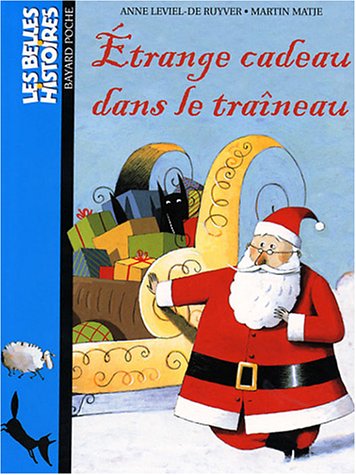 couverture de : Etrange cadeau dans le tra&icirc;neau