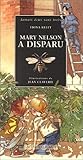 Mary Nelson a disparu