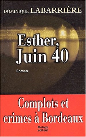 couverture de : Esther, juin 1940