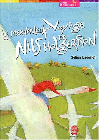 couverture de : Le merveilleux voyage de Nils Holgersson