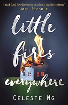 Little Fires Everywhere: The New York Times Top Ten Bestseller (English Edition) di [Ng, Celeste]