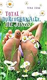 Total durchgeknallt, die Jungs! by 