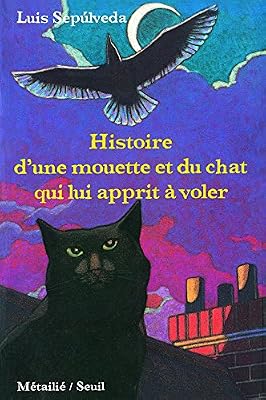 Seuil jeunesse Histoire d'une mouette et du chat qui lui apprit à voler