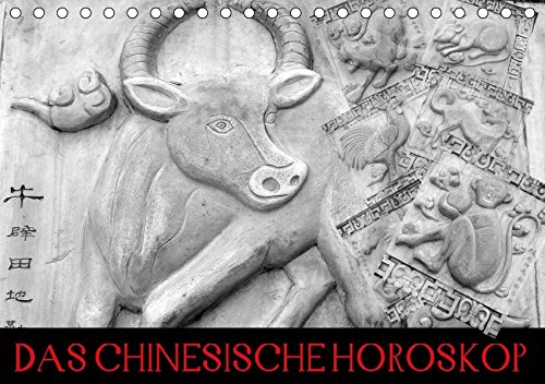 Download Das Chinesische Horoskop / Geburtstagskalender (Tischkalender 2017 DIN A5 quer): Die zwölf Tierkreiszeichen der Chinesischen Astrologie (Geburtstagskalender, 14 Seiten )