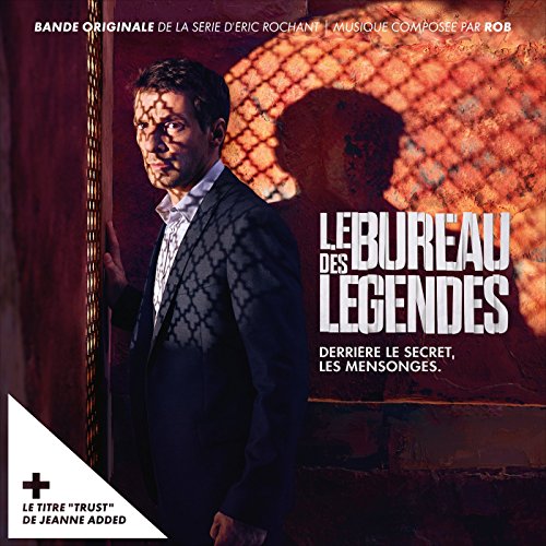 BOF Le bureau des légendes (Original Motion Picture Soundtrack)