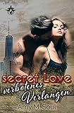 Cover zum Buch Secret Love: Verbotenes Verlangen