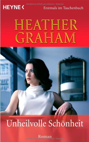 Preisvergleich Produktbild Unheilvolle Schönheit