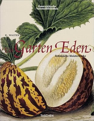 Garden Eden: Masterpieces of Botanical Illustration