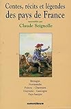 Contes, récits et légendes de des pays de France - Tome 1 (01)