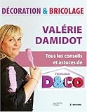 Décoration et Bricolage : Tous les conseils et astuces de l'émission D&Co