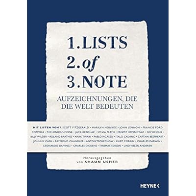 Lists of Note: Aufzeichnungen, die die Welt bedeuten Lists of Note: Aufzeichnungen, die die Welt bedeuten
